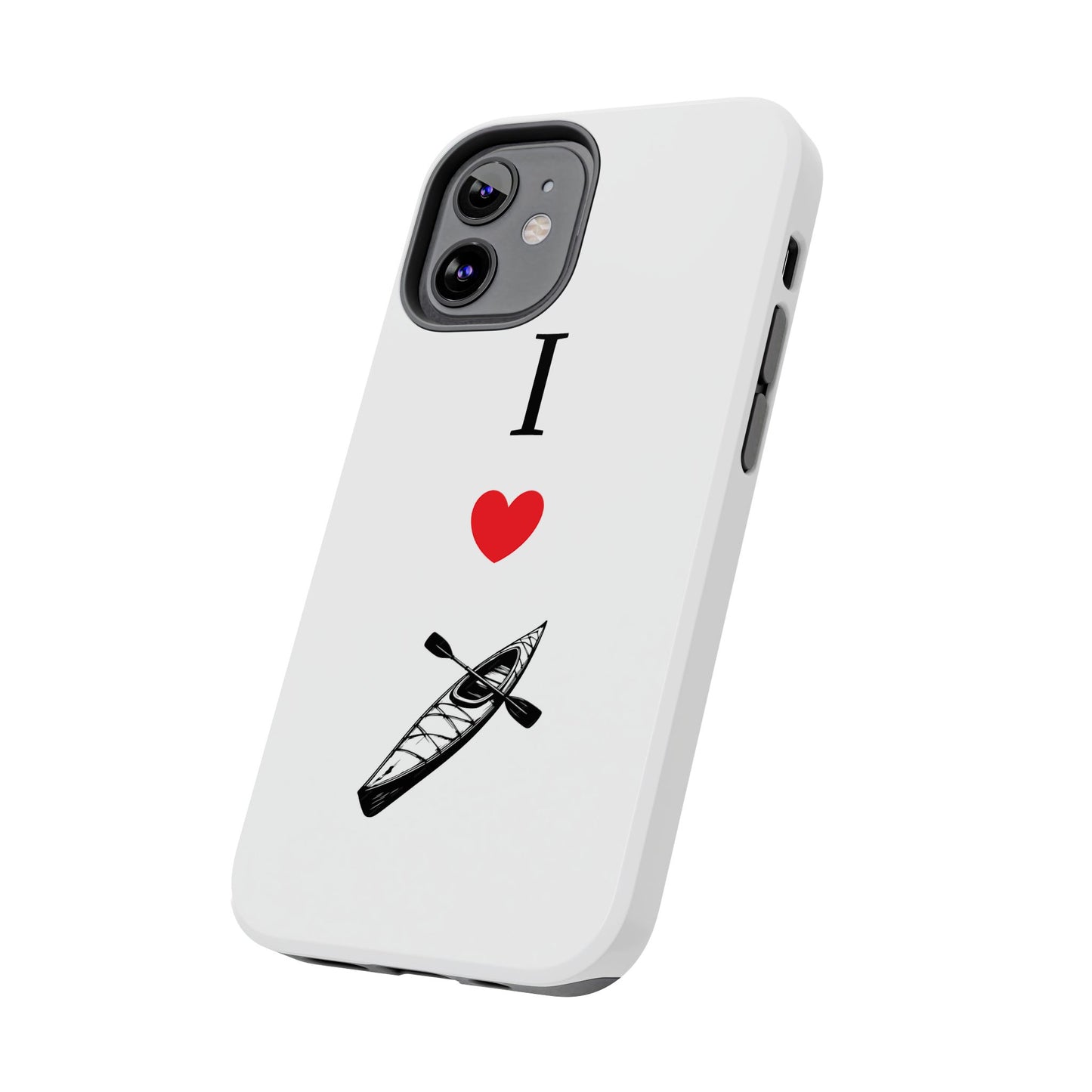 I Love Kayaking Tough Phone Cases