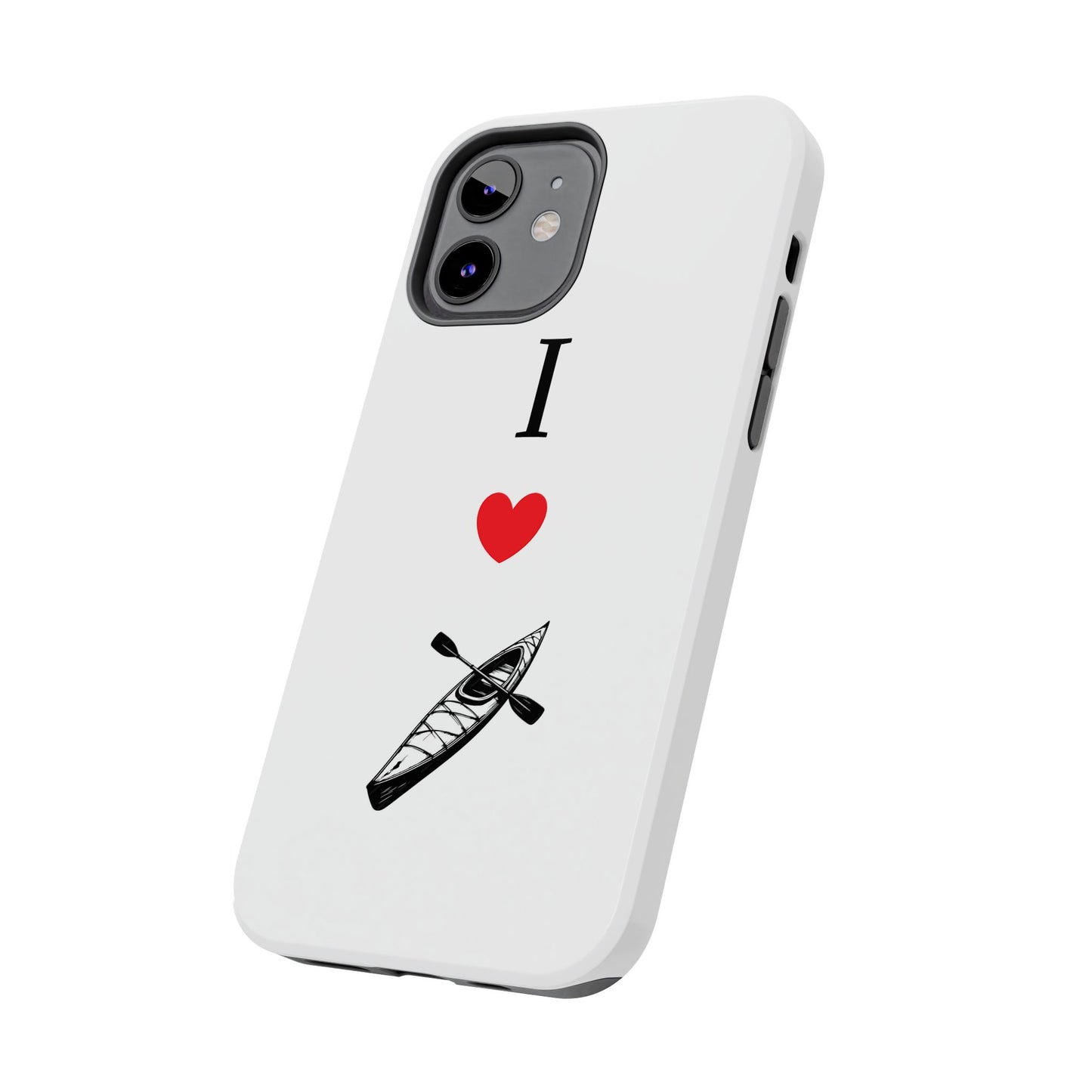 I Love Kayaking Tough Phone Cases